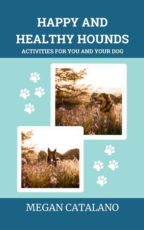 Front cover_Happy and Healthy Hounds