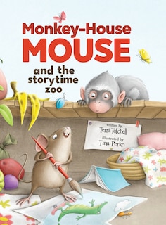 Couverture_Monkey-House Mouse and the Storytime Zoo