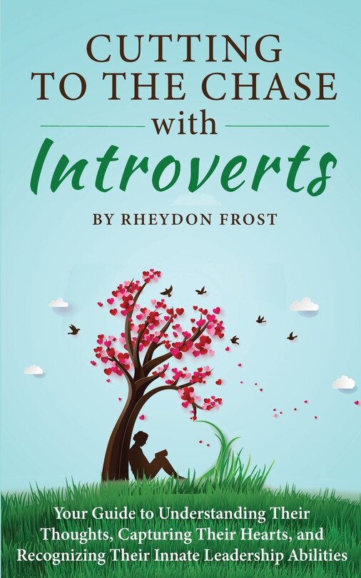 Front cover_Cutting To The Chase With Introverts