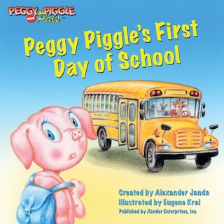 Couverture_Peggy Piggle's First Day of School