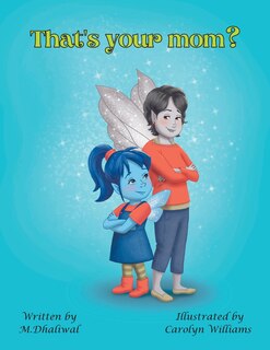Front cover_That's your mom?