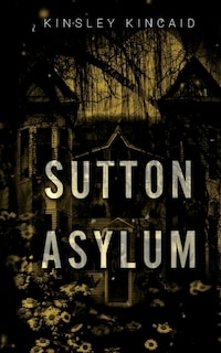 Front cover_Sutton Asylum