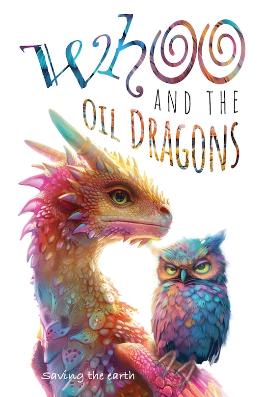 Front cover_Whoo and the oil dragons