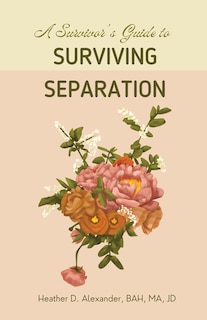 Couverture_A Survivor's Guide to Surviving Separation