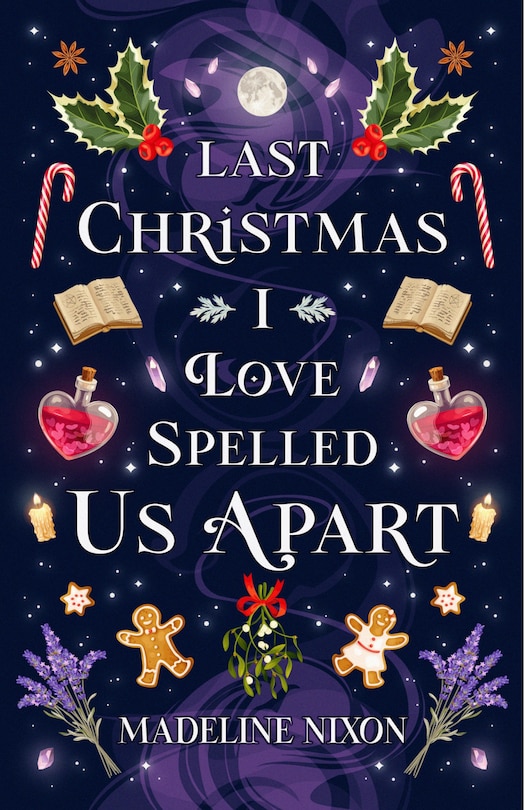 Front cover_Last Christmas I Love-Spelled Us Apart