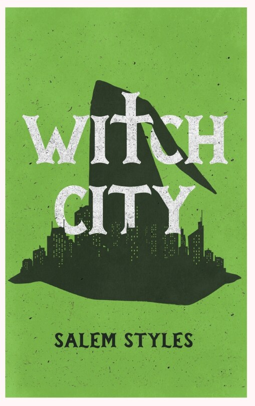 Front cover_Witch City