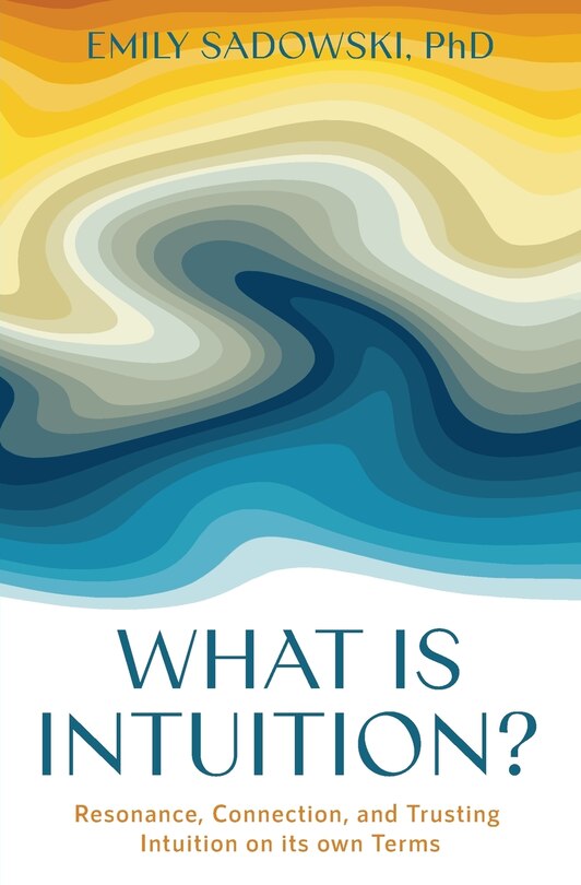 Front cover_What is Intuition?