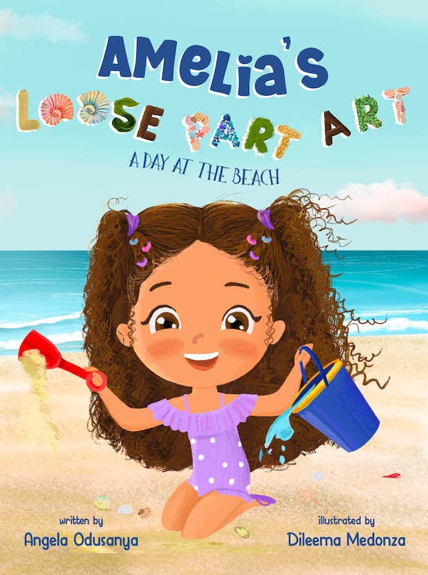 Couverture_Amelia's Loose Part Art: A Day at the Beach