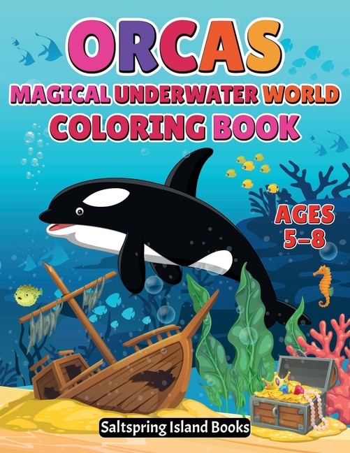 Front cover_ORCAS Magical Underwater World Coloring Book