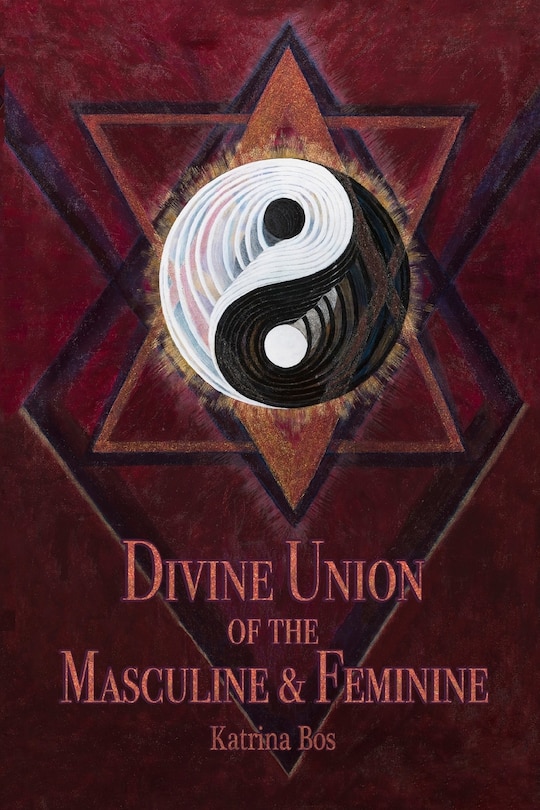 Front cover_Divine Union of the Masculine & Feminine