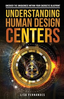 Front cover_Understanding Human Design Centers