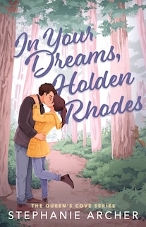 Couverture_In Your Dreams, Holden Rhodes