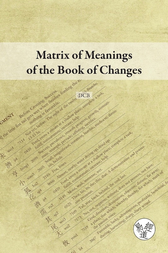 Front cover_Matrix of Meanings of the Book of Changes
