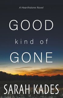 Front cover_Good Kind of Gone