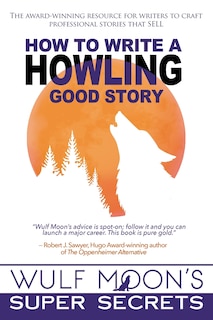 Front cover_How to Write a Howling Good Story