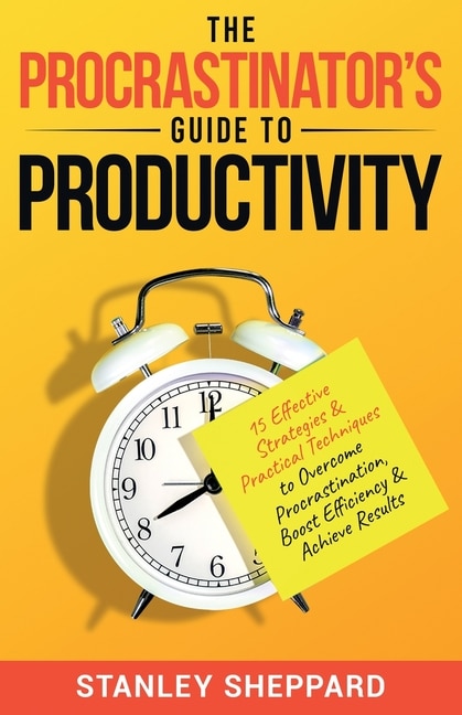 Front cover_The Procrastinator's Guide to Productivity