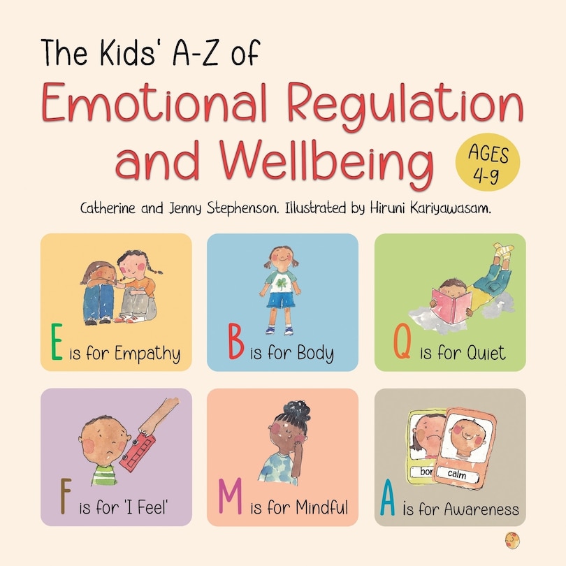 Front cover_The Kids' A-Z of Emotional Regulation and Wellbeing