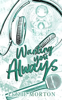Front cover_Wanting You Always
