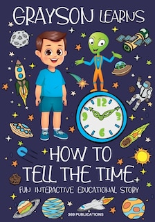 Front cover_Grayson Learns How to Tell the Time