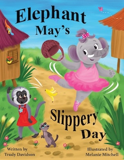 Couverture_Elephant May's Slippery Day