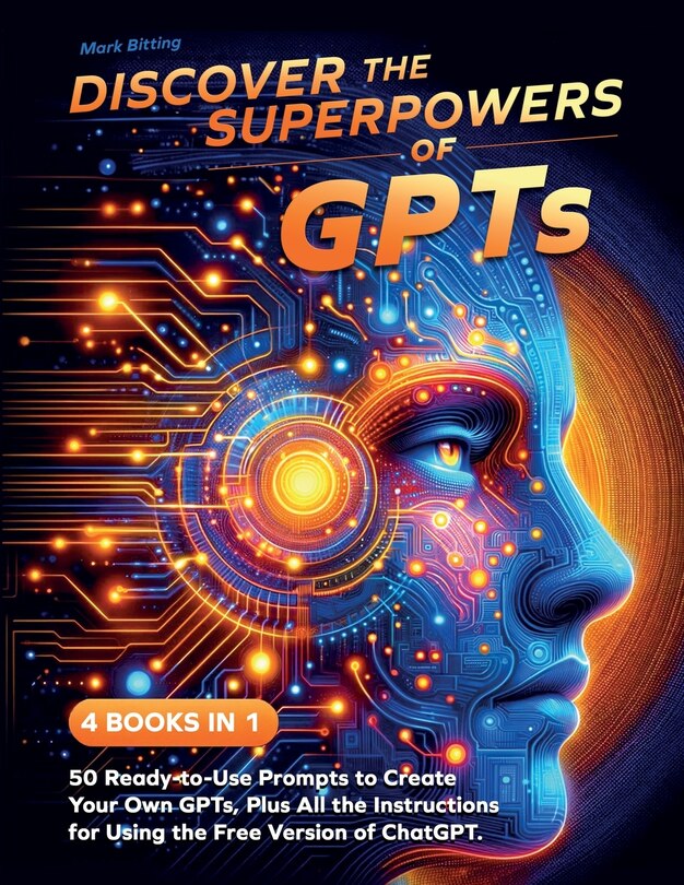 Front cover_Discover the Superpowers of GPTs