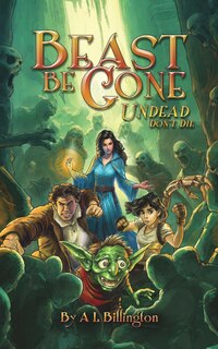 Couverture_Beast Be Gone, Undead Don't Die