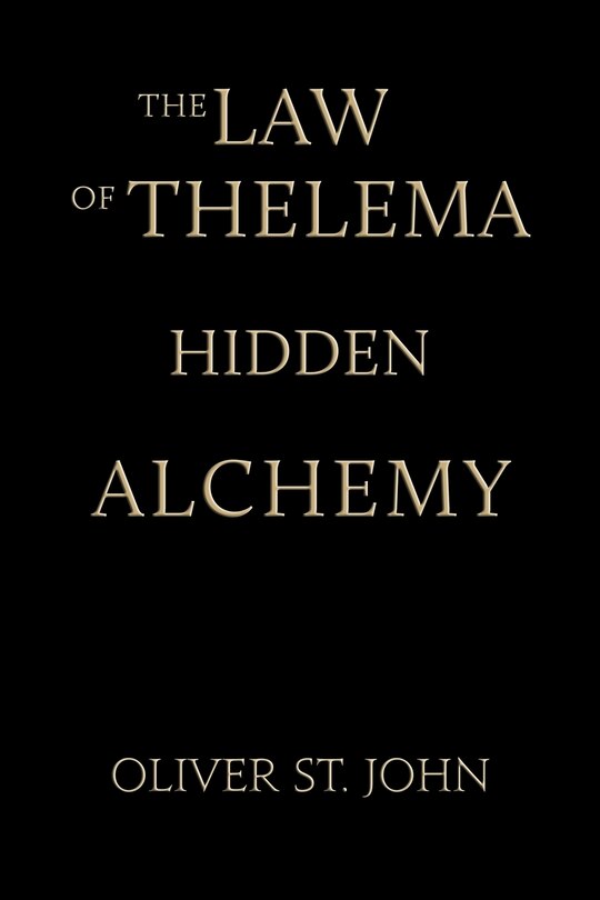 Front cover_The Law of Thelema-Hidden Alchemy