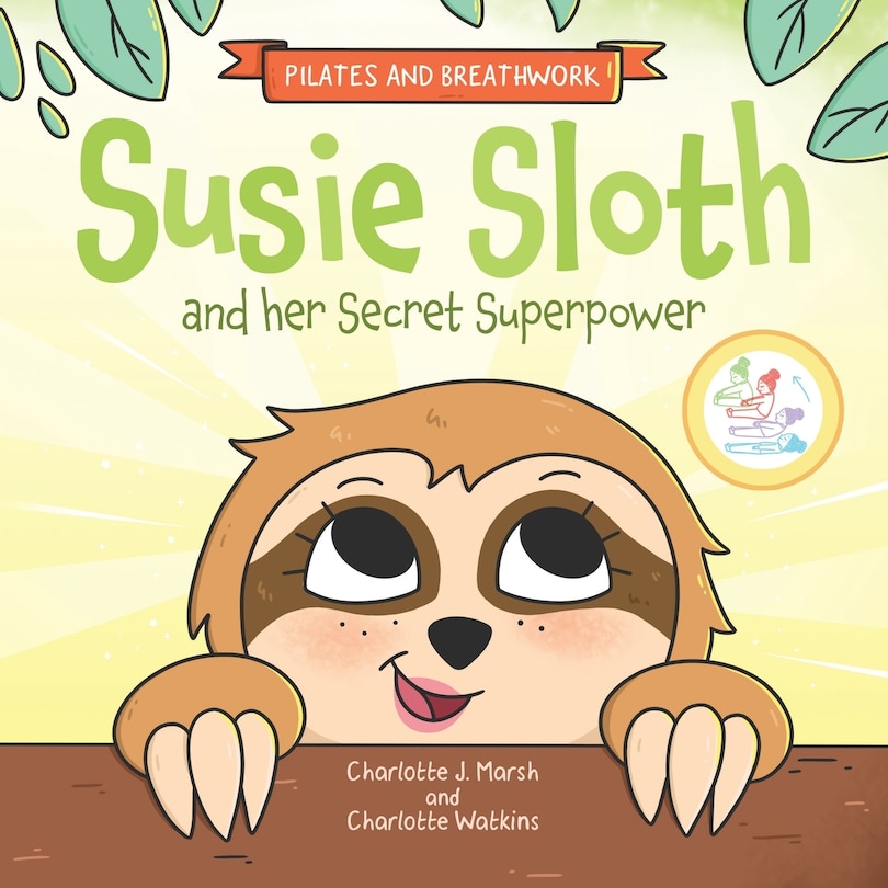 Front cover_Susie Sloth and her Secret Superpower