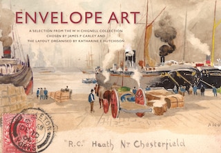 Couverture_Envelope Art: A Selection from the W.H. Chignell Collection