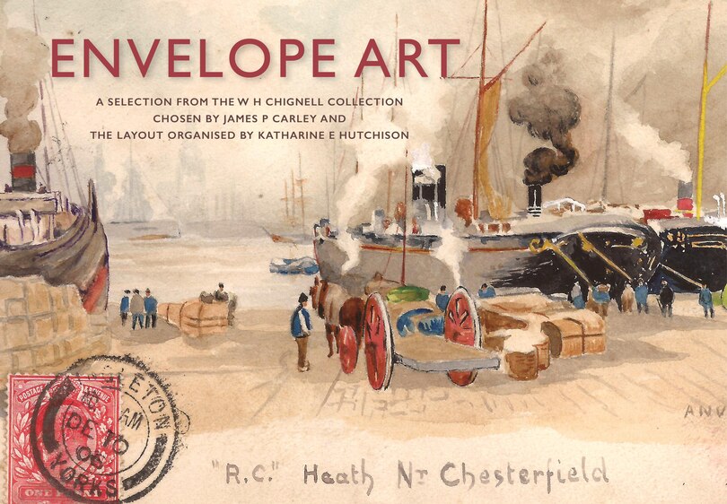 Couverture_Envelope Art: A Selection from the W.H. Chignell Collection