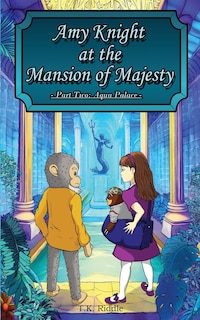 Front cover_Amy Knight At The Mansion Of Majesty