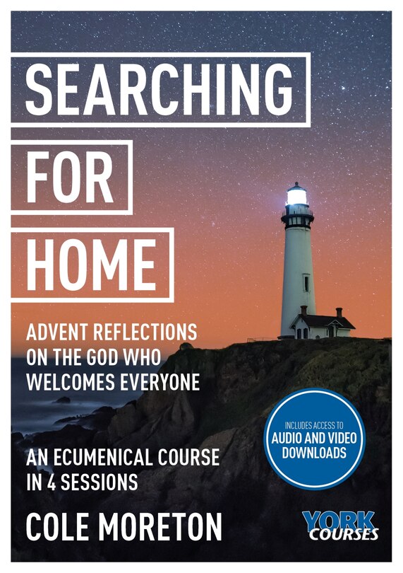 Front cover_Searching for Home: Advent reflections on the God who welcomes everyone