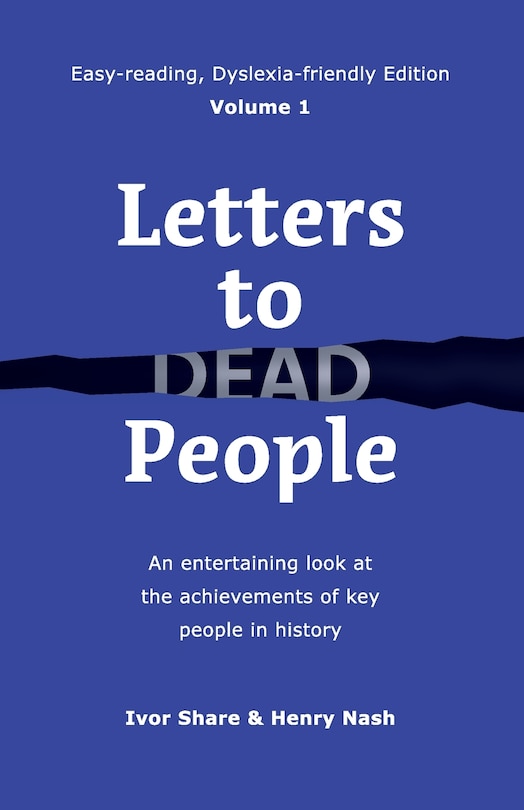 Front cover_Letters to Dead People (Dyslexia-friendly Edition, Volume 1)