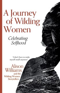 Front cover_A Journey of Wilding Women