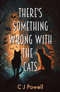 Couverture_There's Something Wrong With The Cats