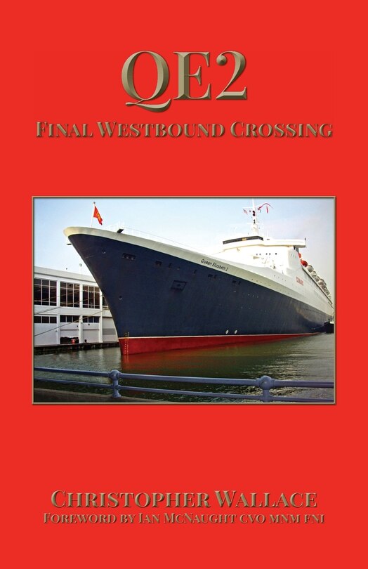 Front cover_QE2 Final Westbound Crossing