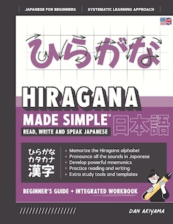 Front cover_Learning Hiragana - Beginner's Guide and Integrated Workbook Learn how to Read, Write and Speak Japanese