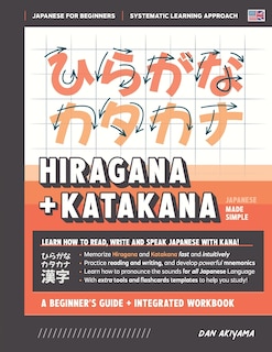 Front cover_Learning Hiragana and Katakana - Beginner's Guide and Integrated Workbook Learn how to Read, Write and Speak Japanese