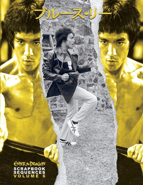 Couverture_Bruce Lee Enter the Dragon Scrapbook Sequences Vol 6