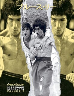 Front cover_Bruce Lee ETD Scrapbook sequences Vol 7