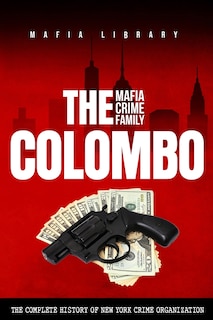 Couverture_The Colombo Mafia Crime Family