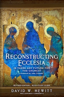 Front cover_Reconstructing Ecclesia