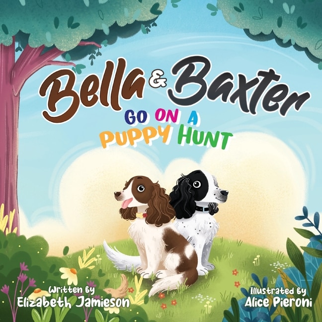 Couverture_Bella and Baxter go on a Puppy Hunt