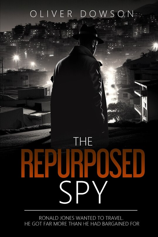 Front cover_The Repurposed Spy