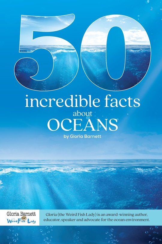 Front cover_50 Incredible Facts About Oceans