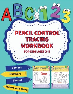 Front cover_Pencil Control Tracing Workbook for Kids Ages 3-5