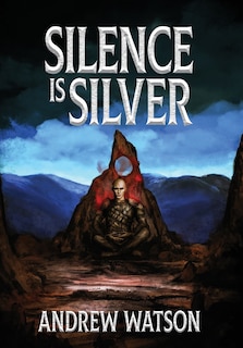 Front cover_Silence is Silver