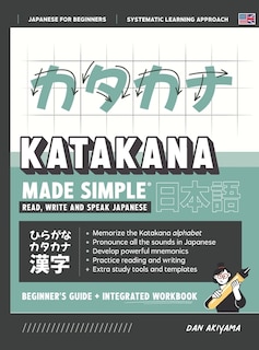 Couverture_Learning Katakana - Beginner's Guide and Integrated Workbook Learn how to Read, Write and Speak Japanese