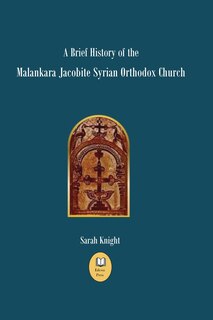 Front cover_A Brief History of the Malankara Jacobite Syrian Orthodox Church
