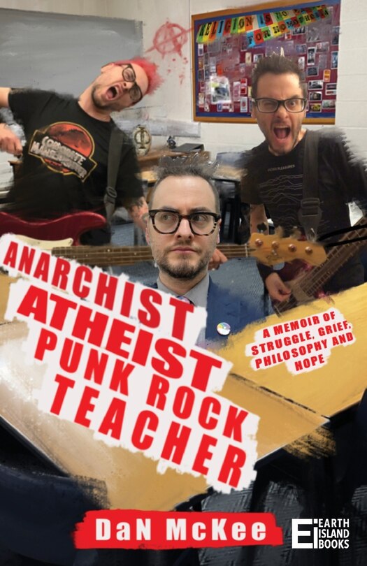 Couverture_Anarchist Atheist Punk Rock Teacher